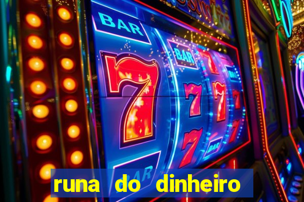 runa do dinheiro como ativar